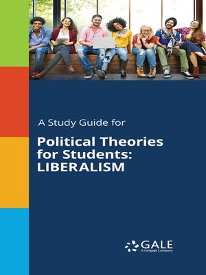 cover image of A Study Guide for Political Theories for Students: Liberalism